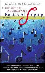 CD Set for Schmidt/Counsell Schmidts Basics of Singing, 6th 