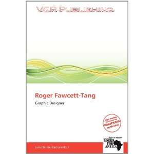  Roger Fawcett Tang (9786137817995) Larrie Benton Zacharie Books