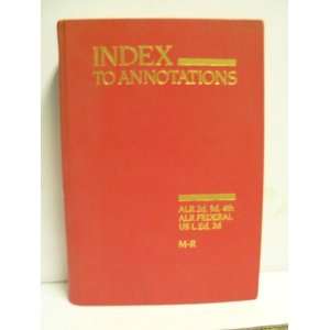   Index to Annotations (Volume M R) Jr., J.D. William J. Finan Books