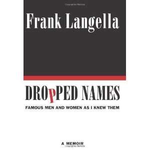   Women As I Knew Them Hardcover By Langella, Frank N/A   N/A  Books