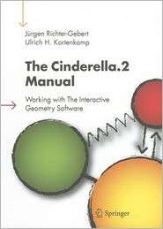 The Cinderella.2 Manual Working with The Interactive Geometry 