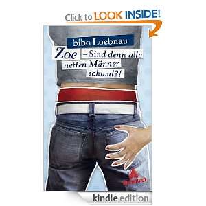  Zoe (German Edition) eBook Bibo Loebnau Kindle Store