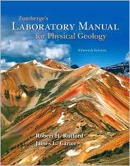 Zumberges Laboratory Manual for Physical Geology, (0073524158 