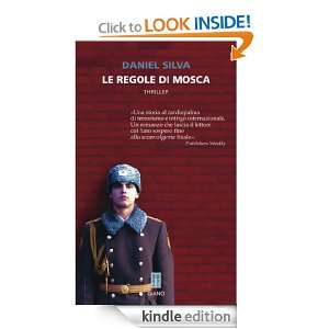 Le regole di Mosca (Nerogiano) (Italian Edition) Daniel Silva, L 