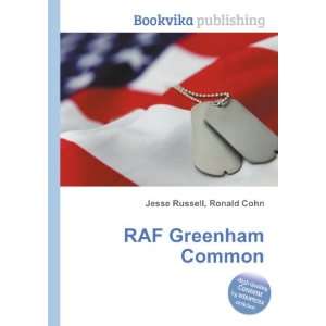 RAF Greenham Common Ronald Cohn Jesse Russell  Books