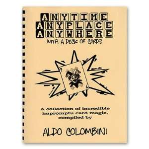  Anytime, Anyplace, Anywhere by Wild Colombini Wild 