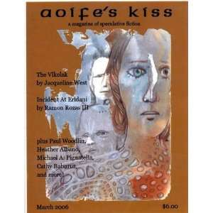  Aoifes Kiss (March 2006) Tyree (editor) Campbell Books