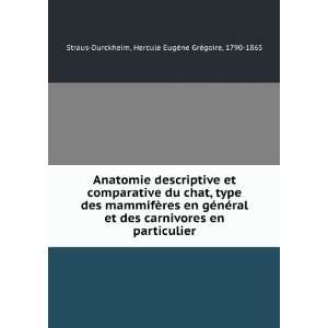 descriptive et comparative du chat type des mammifÃ¨res en gÃ©nÃ 