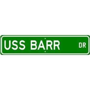  USS BARR APD 39 Street Sign   Navy Ship Gift Sailor 
