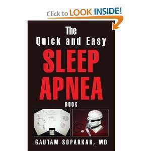 The Quick and Easy Sleep Apnea Book and over one million other books 