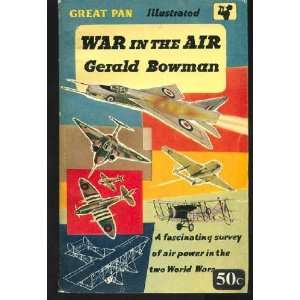  War in the Air Gerald Bowman Books