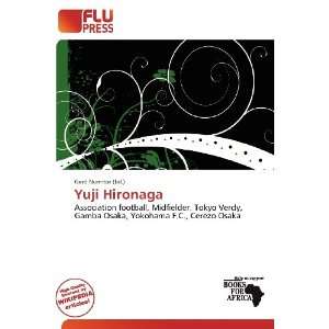  Yuji Hironaga (9786200840455) Gerd Numitor Books