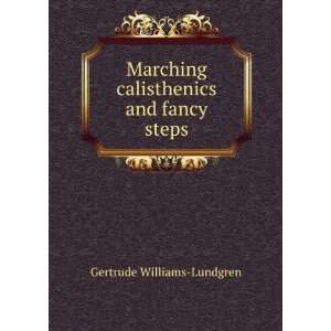   calisthenics and fancy steps Gertrude Williams Lundgren Books