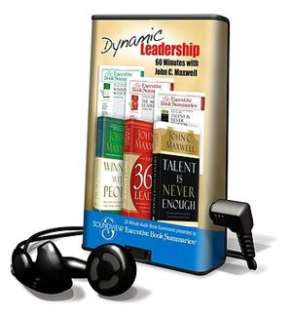   Dynamic Leadership   60 Minutes with John C. Maxwell 