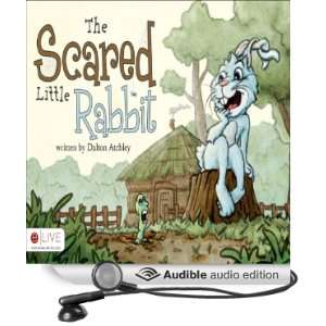  The Scared Little Rabbit (Audible Audio Edition) Dalton 