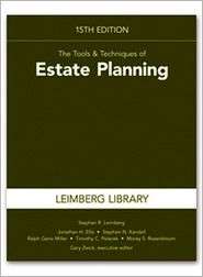 The Tools & Techniques of Estate Planning, (1936362252), Stephen R 