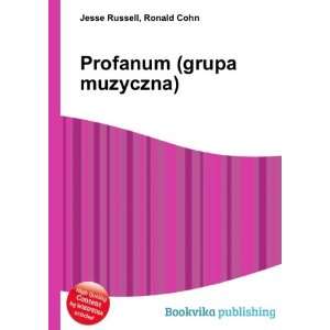    Profanum (grupa muzyczna) Ronald Cohn Jesse Russell Books