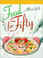 Food for Fifty, (0131138715), Mary K. Molt, Textbooks   