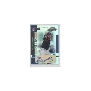   Spectrum Signatures #36   Brian Tallet/100 Sports Collectibles