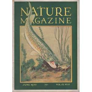  Nature Magazine June 1930 Percival S. (editor) Ridsdale 