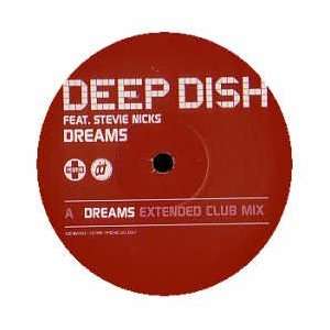  DEEP DISH / DREAMS (CLUB MIX) DEEP DISH Music