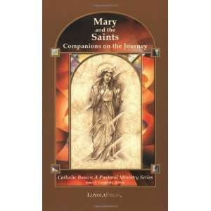  Mary and the Saints Companions on the Journey (Catholic 