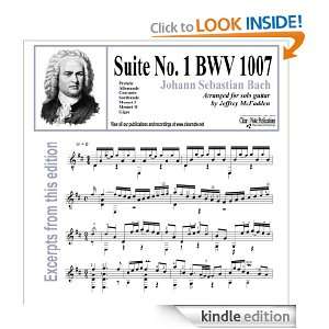 Suite No. 1   BWV 1007 (Arranged for solo guitar by Jeffrey McFadden 