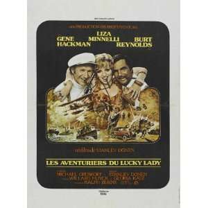   Hackman Liza Minnelli Burt Reynolds Geoffrey Lewis John Hillerman