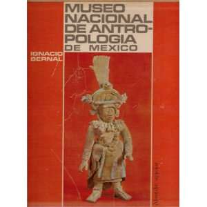   Nacional de Antropologia de Mexico Arqueología [Limited Edition