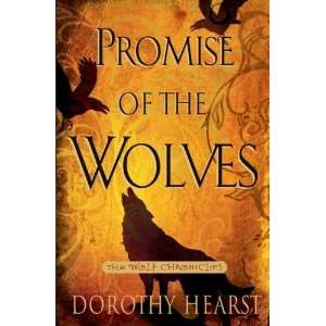   Wolves A Novel (Wolf Chronicles) [Hardcover] Dorothy Hearst Books