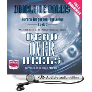  Dead Over Heels (Audible Audio Edition) Charlaine Harris 