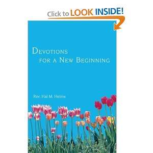    Devotions for a New Beginning [Paperback] Hal M. Helms Books