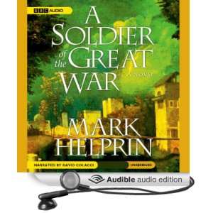   Great War (Audible Audio Edition) Mark Helprin, David Colacci Books