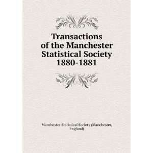  Statistical Society. 1880 1881 England) Manchester Statistical 