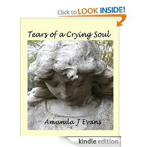Tears of a Crying Soul Amanda Evans  Kindle Store