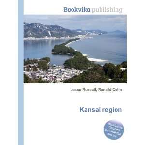  Kansai region Ronald Cohn Jesse Russell Books