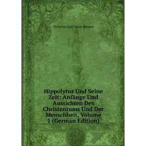  Hippolytus Und Seine Zeit AnfÃ¤nge Und Aussichten Des 