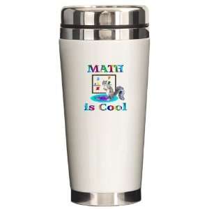  Math is Cool Humor Ceramic Travel Mug by  