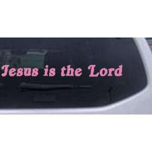 Pink 10in X 1.0in    Jesus Is The Lord Christian Car Window Wall 