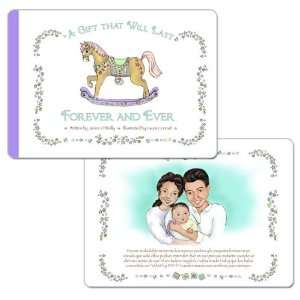   , uniquely written and beautifully illustrated for YOUR family Baby