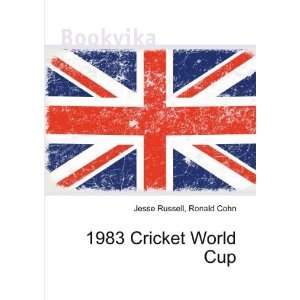  1983 Cricket World Cup Ronald Cohn Jesse Russell Books