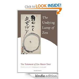 The Undying Lamp of Zen The Testament of Zen Master Torei Thomas 