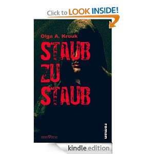 Staub zu Staub (German Edition) Olga A. Krouk  Kindle 
