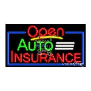 Auto Insurance Neon Sign 20 Tall x 37 Wide x 3 Deep