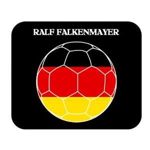    Ralf Falkenmayer (Germany) Soccer Mouse Pad 