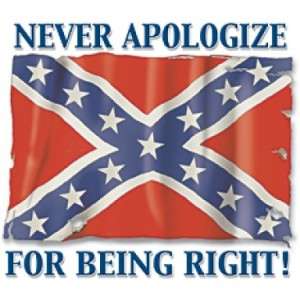 New Never Apologize For Being Right Rebel T Shirt All Mens & Women 