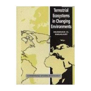   in Changing Environments (9780521565233) Herman H. Shugart Books