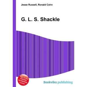  G. L. S. Shackle Ronald Cohn Jesse Russell Books
