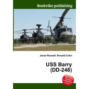 USS Barry (DD 248) Ronald Cohn Jesse Russell Books