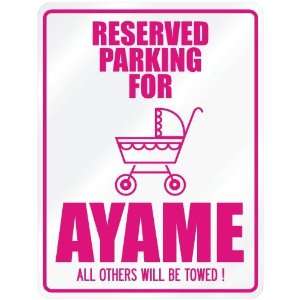    New  Reserved Parking For Ayame  Parking Name